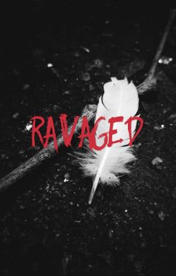 Ravaged