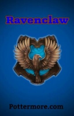 Ravenclaw: I Am Wise