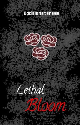 (raw) Lethal Bloom [BL]