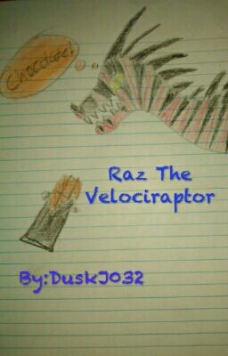 Raz The Velociraptor