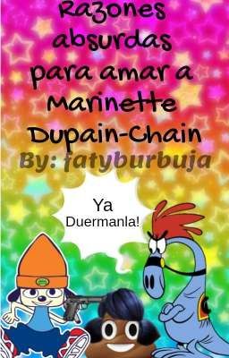 «‹ Razones absurdas para amar a Marinette Dupain-Chain ›»