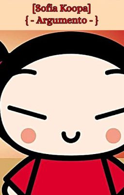 Razones Para Amar A Pucca { - Argumento - }