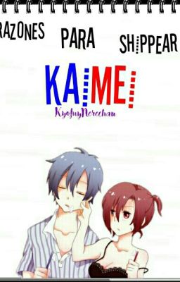 Razones Para Shippear KaiMei