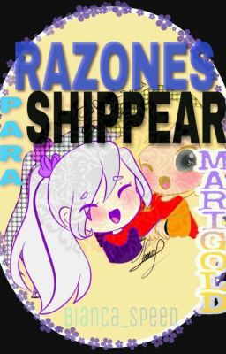 ♥》Razones para shippear Marigold《♥ 