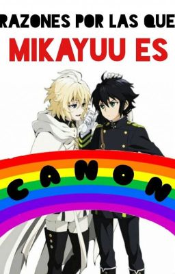 Razones por las que Mikayuu será Canon. [Owari No Seraph]