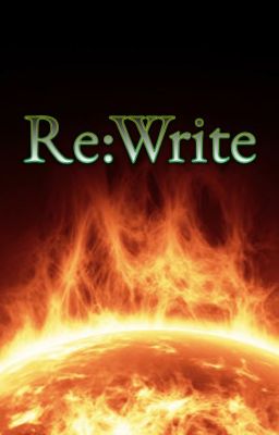 Re:Write [FanFiction]