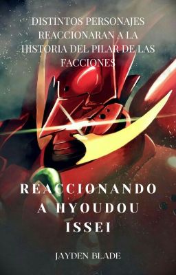 Reaccionando a Hyoudou Issei