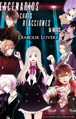 Reacciones, chats, escenarios, & más |Diabolik Lovers|