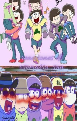 Reacciones de osomatsu-san