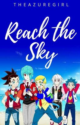 Reach the Sky