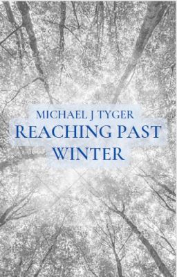 Reaching Past Winter