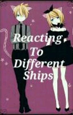 Reacting To Different Ships (No Hate!)