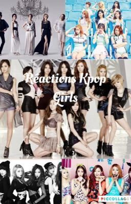 Réactions Kpop Girls