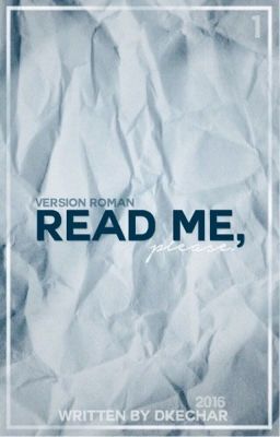 Read Me (VERSION ROMAN)