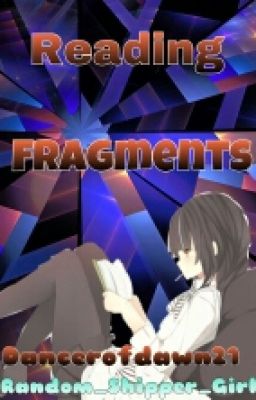 Reading Fragments