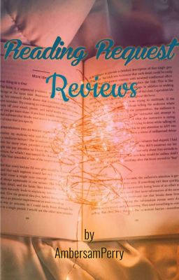 Reading Request Reviews - by Ambersam Perry