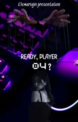 Ready, Player 04? 