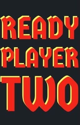 Ready player two (a ready player one fan fic )