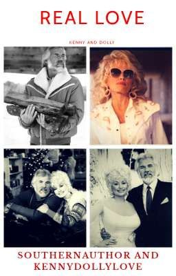 Real Love- A Kenny and Dolly Story