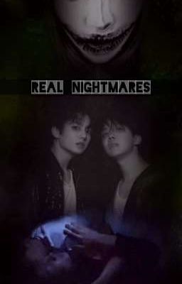 Real Nightmares (🔥HK🔥) 📣FINALIZADO📣