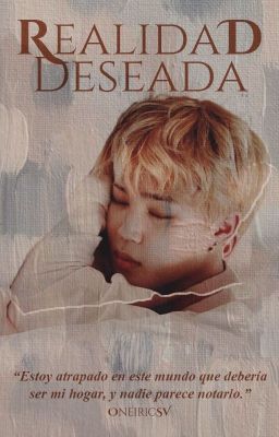 Realidad Deseada | YoonMin |