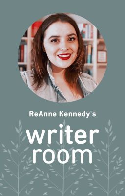 ReAnne Kennedy's Writer Room