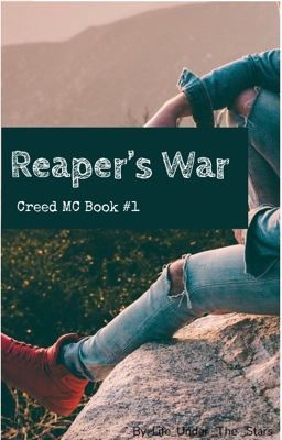 Reaper's War (Creed MC Book 1)