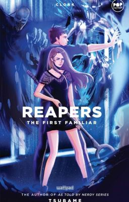 Reapers -- The First Familiar (Reapers Chronicles Book II)