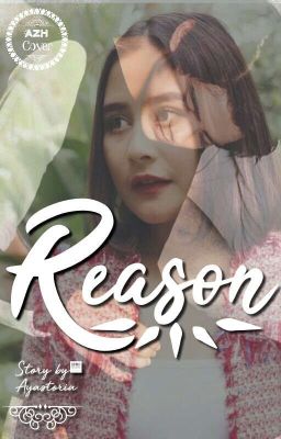 〰REASON〰 (BTY 2)