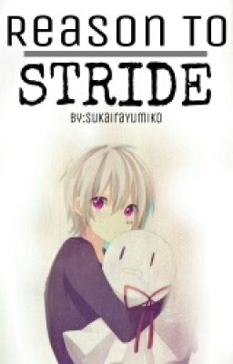 Reason To Stride | Prince Of Stride