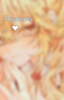 Reasons 👨‍❤️‍👨