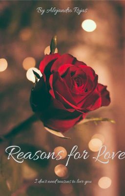 Reasons For Love