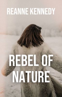 Rebel of Nature