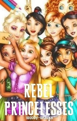 Rebel Princelesses