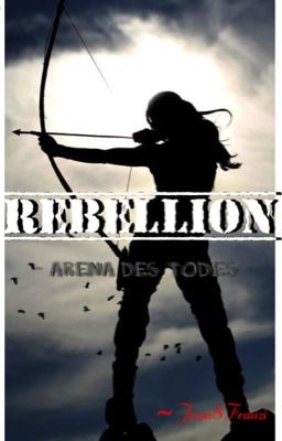 Rebellion - Arena des Todes