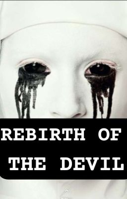 Rebirth of the Devil