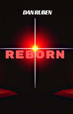 REBORN