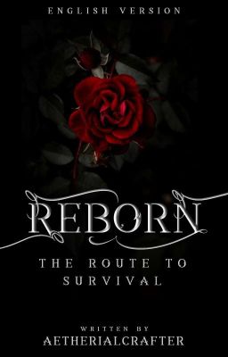 Reborn : The Route to Survival (English Version)