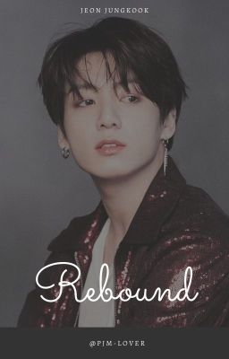 Rebound | J.JK