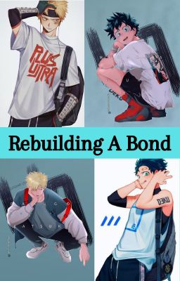 Rebuilding A Bond