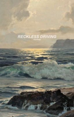 RECKLESS DRIVING, percy jackson