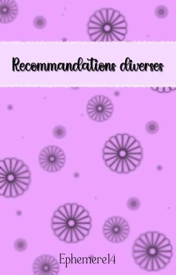 Recommandations diverses