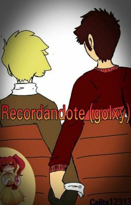 Recordandote (golxy) 