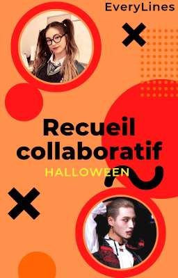 Recueil collaboratif = [Halloween]