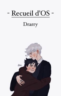 Recueil d'OS - [ Drarry ]