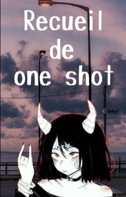 Recueil de one shot