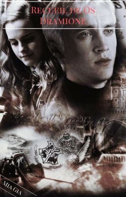 Recueil de OS Dramione.