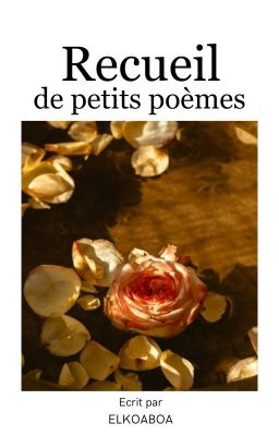 Recueil de petits poèmes