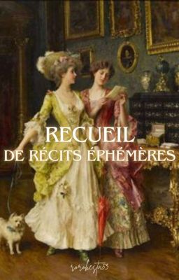 Recueil De Récits Éphémères