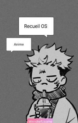 Recueil OS [Anime]